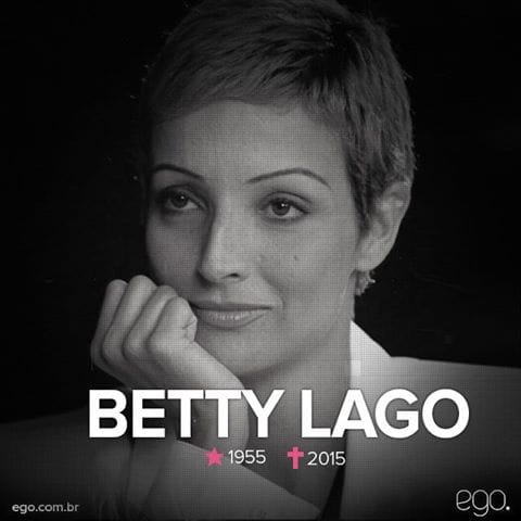 Atriz Betty Lago morre aos 60 anos de câncer na vesícula