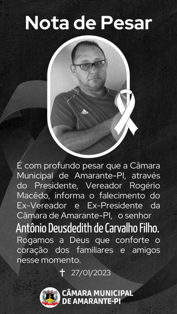 Morre aos 61 anos o ex-vereador de Amarante, Antonio Deusdedit de Carvalho