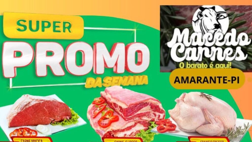 super promoção da semana no macêdo carnes