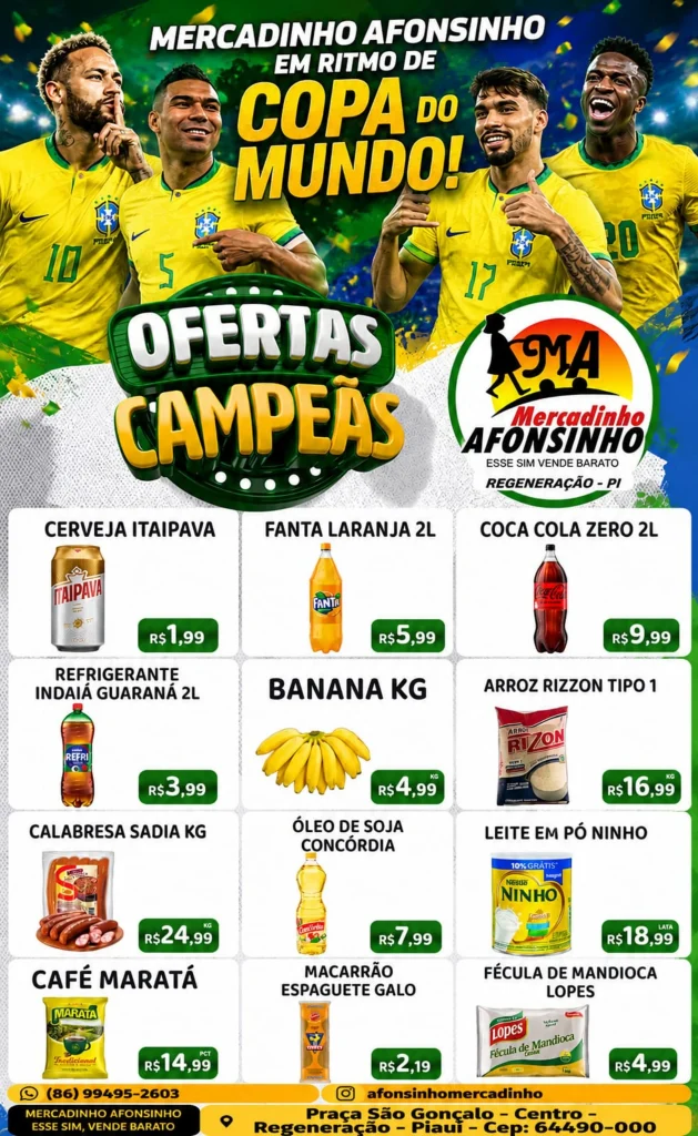 Mercadinho Afonsinho está em ritmo de Copa do Mundo com ofertas campeãs e os melhores preços da região! 1 Foto de Somos Noticia 35