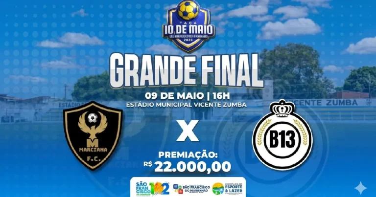 Final da Taça 10 de Maio reúne Marciana e B Treze em São Francisco do Maranhão