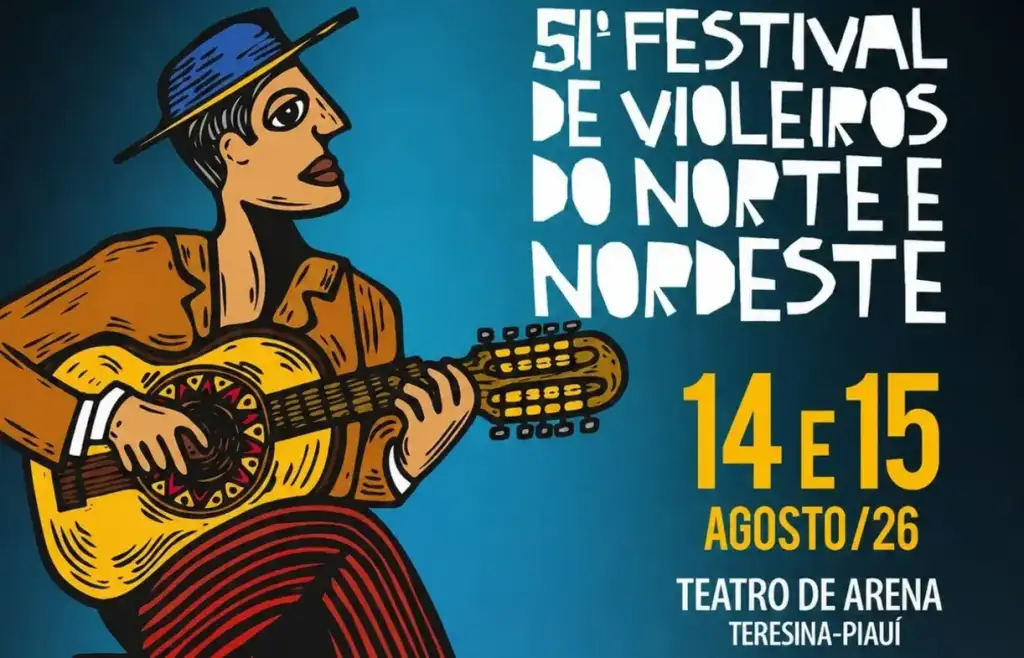 Festival de violeiros em teresina: Poster 51º Festival Violeiros Norte Nordeste Teresina