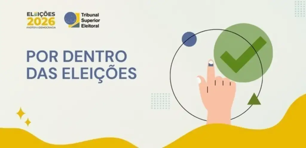 Ilustração da série "Por Dentro das Eleições" do TSE, com logo Eleições 2026 e mão apontando para símbolo de confirmação